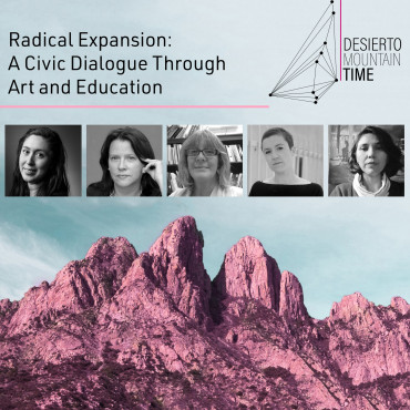 PANEL DISCUSSION: Radical Expansion: A Civic Dialogue Through Art and Education