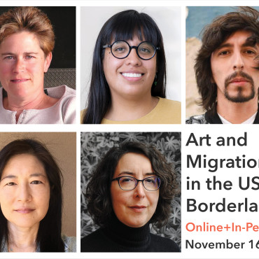 Art and Migration in the US/Mexico Borderlands