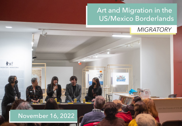 Public Forum: Art and Migration in the US/Mexico Borderlands exhibition image