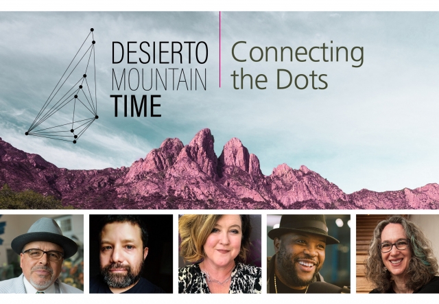 Desierto Mountain Time: Connecting the Dots: Eduardo Diaz, León De la Rosa Carrillo, Kerry Doyle, Idris Goodwin, & Suzanne Sbarge exhibition image
